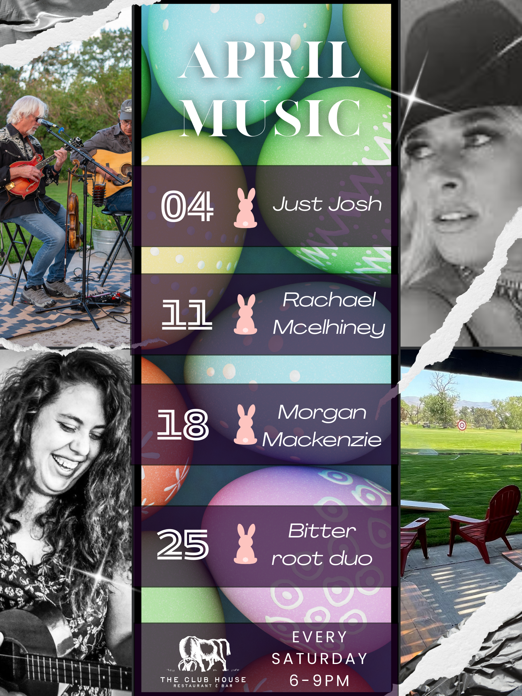 Join us every Saturday evening at The Club House in Gardnerville, NV for live music. This month features Just Josh, Rachel McElhiney, Morgan Mackenzie, and Bitter Root Duo.