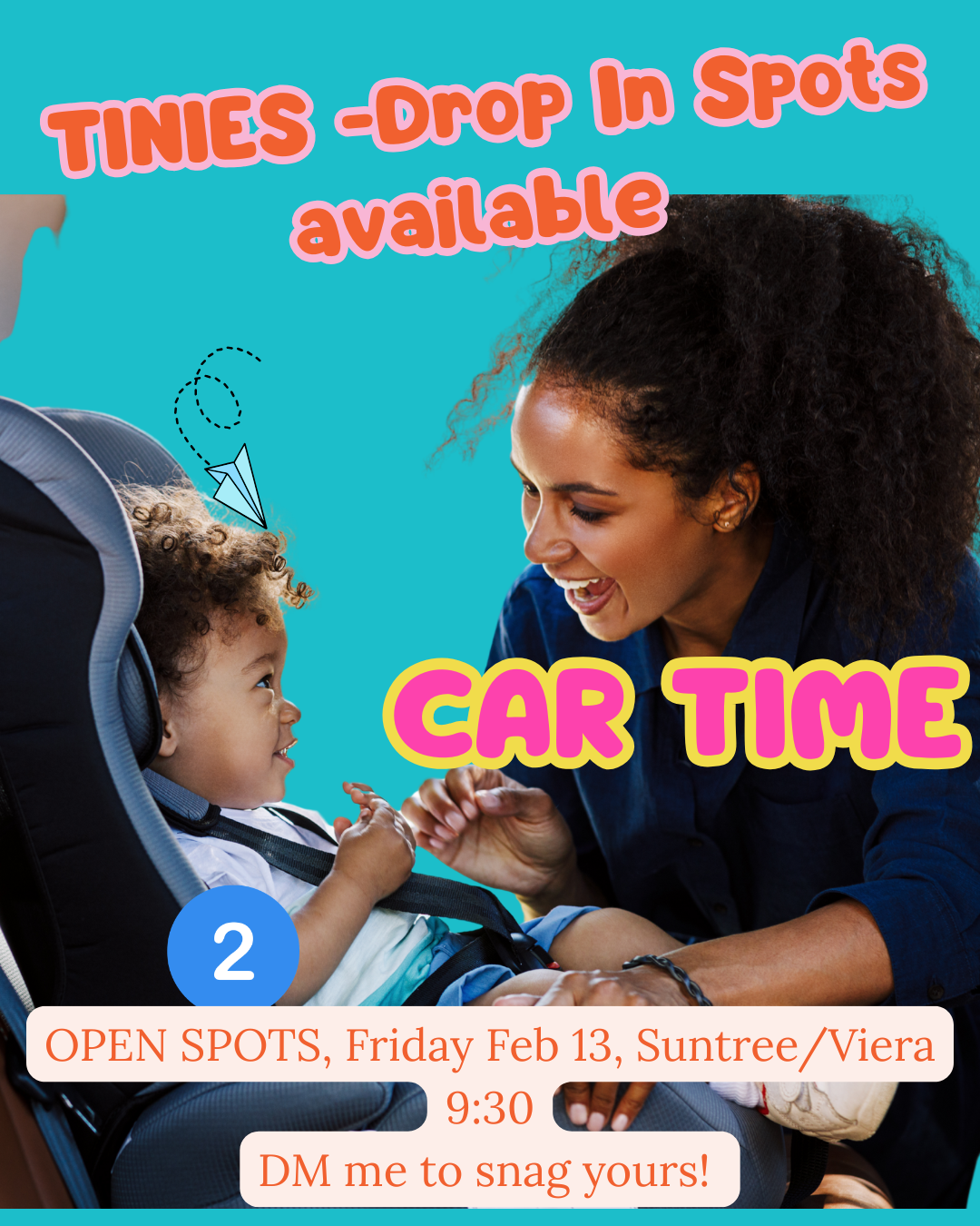 Tinies CarTime Drop In class, Friday February 13th, 9:30 (ages 5-24 mo)