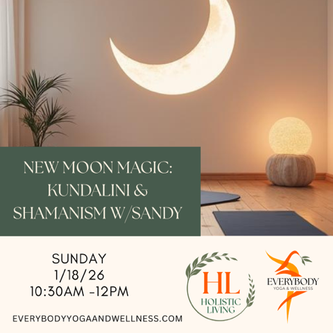 Holistic Living: New Moon Sacred Renewal &amp; Visioning w/ Sandie