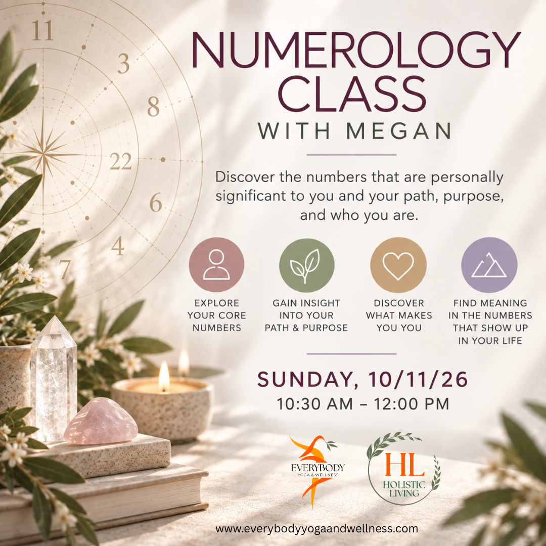 Holistic Living: Numerology Class w/ Megan