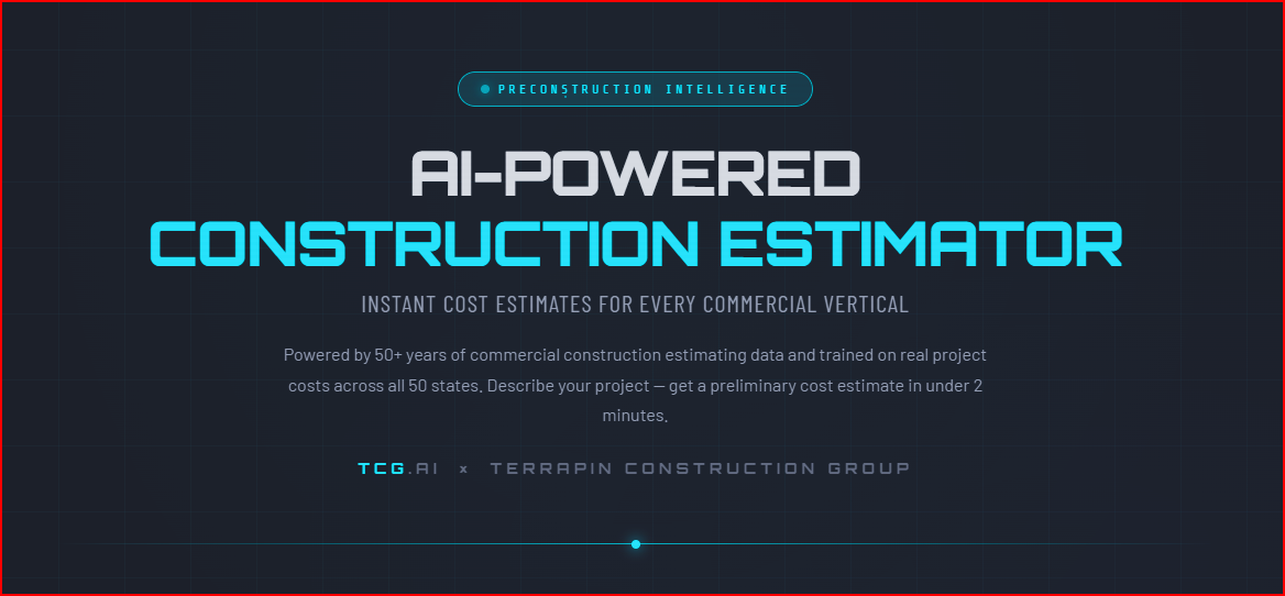 AI-Powered Commercial Construction Estimator: How TCG.ai Delivers Instant, Market-Calibrated Cost Estimates for Any Project Type