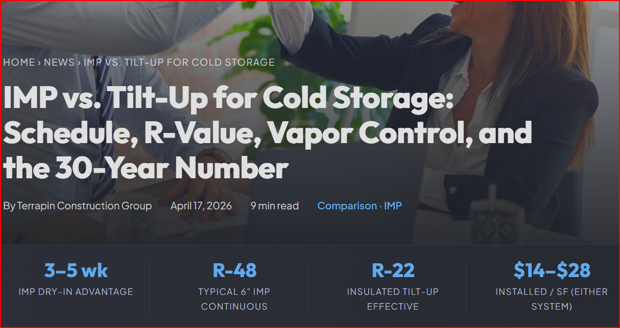 IMP vs. Tilt-Up for Cold Storage