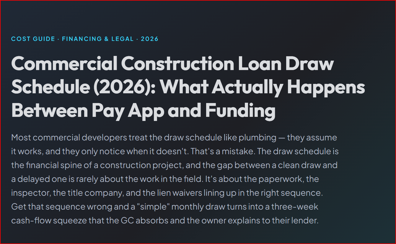 Commercial Construction Loan Draw Schedule (2026): What Actually Happens Between Pay App and Funding