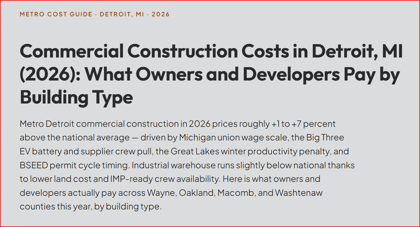 Commercial Construction Costs in Detroit, MI (2026): What Owners and Developers Pay by Building Type