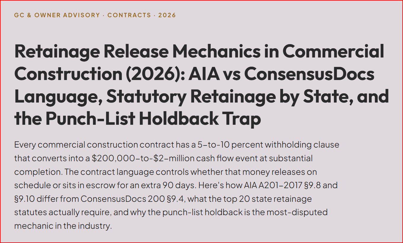 Retainage Release Mechanics in Commercial Construction (2026): AIA vs ConsensusDocs Language, Statutory Retainage by State, and the Punch-List Holdback Trap