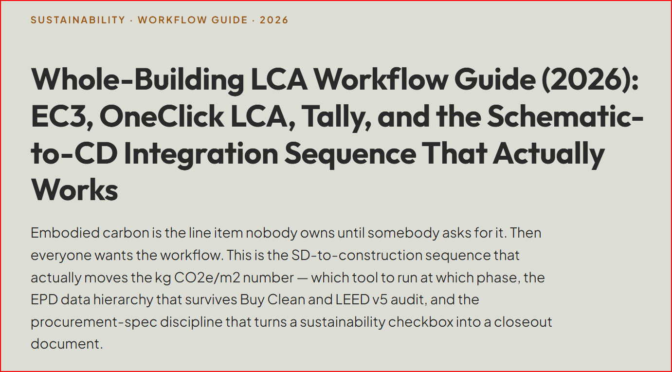 Whole-Building LCA Workflow Guide (2026): EC3, OneClick LCA, Tally, and the Schematic-to-CD Integration Sequence That Actually Works