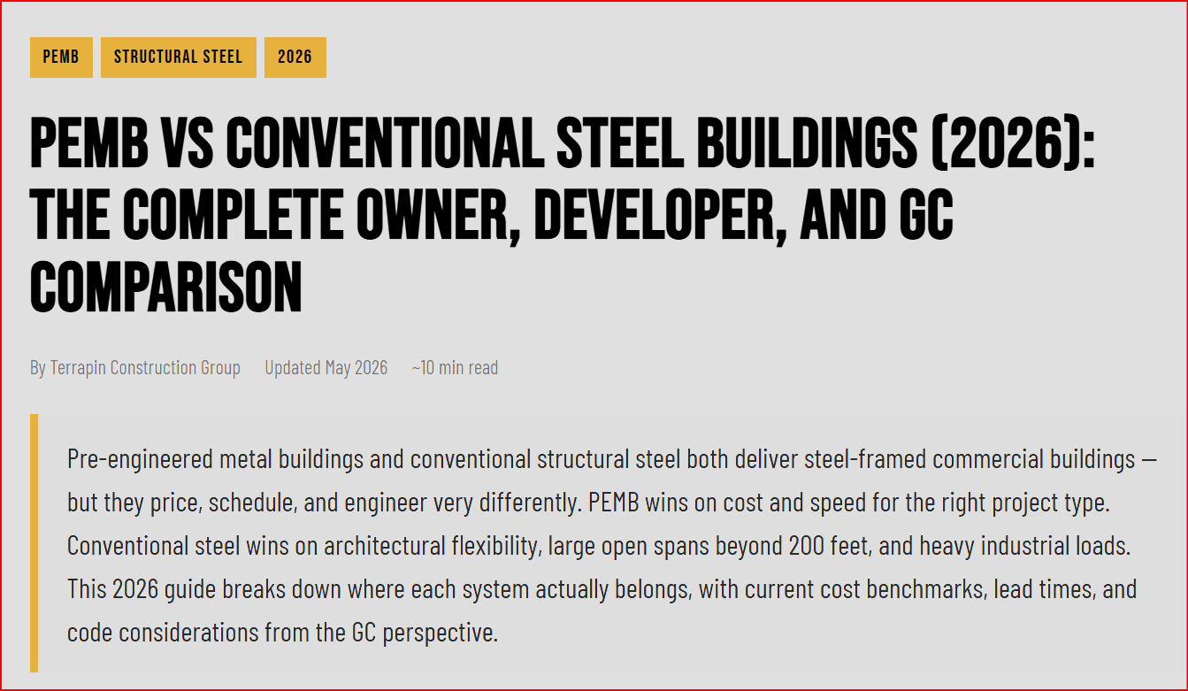 PEMB vs Conventional Steel Buildings (2026): The Complete Owner, Developer, and GC Comparison