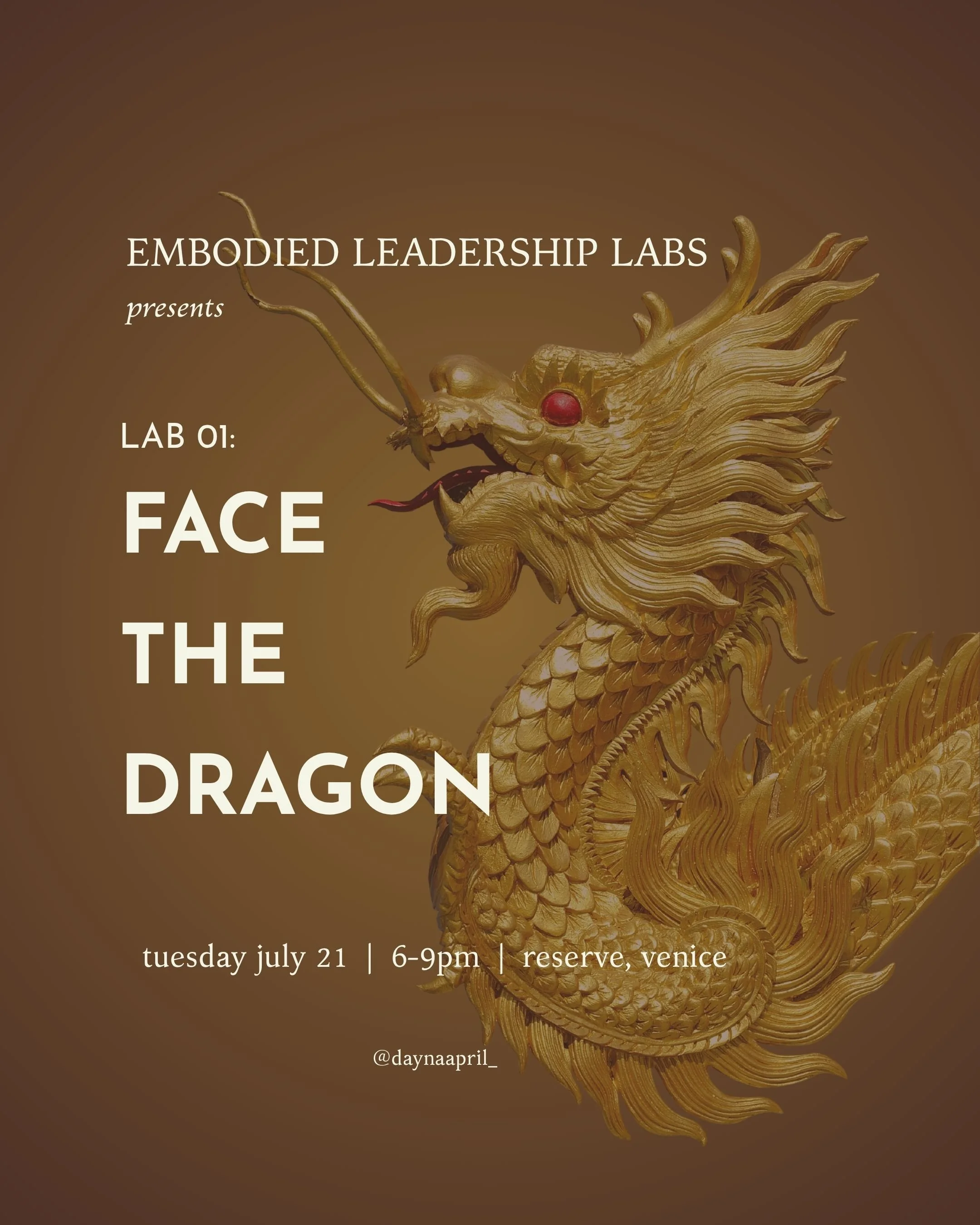 Embodied Leadership Lab : Face The Dragon