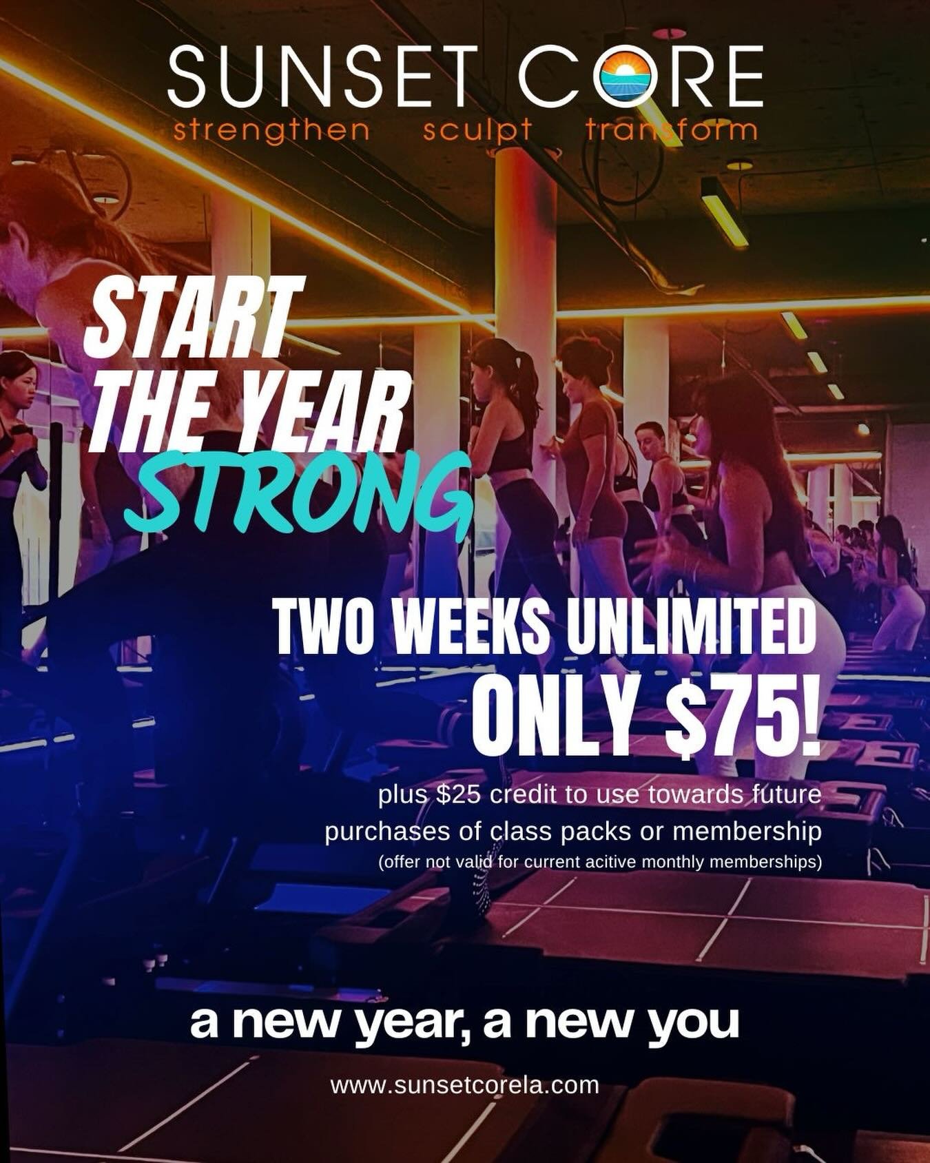 🎇 START 2026 STRONG! 🎇

🔥2 Weeks UNLIMITED for ONLY $75 plus $25 credit!🔥

Ready to make that change?! 

Enjoy UNLIMITED classes for 2 full weeks this month! 

✔️Strengthen 
✔️ Sculpt
✔️ Transform
✔️ See and feel results fast

This is the perfect