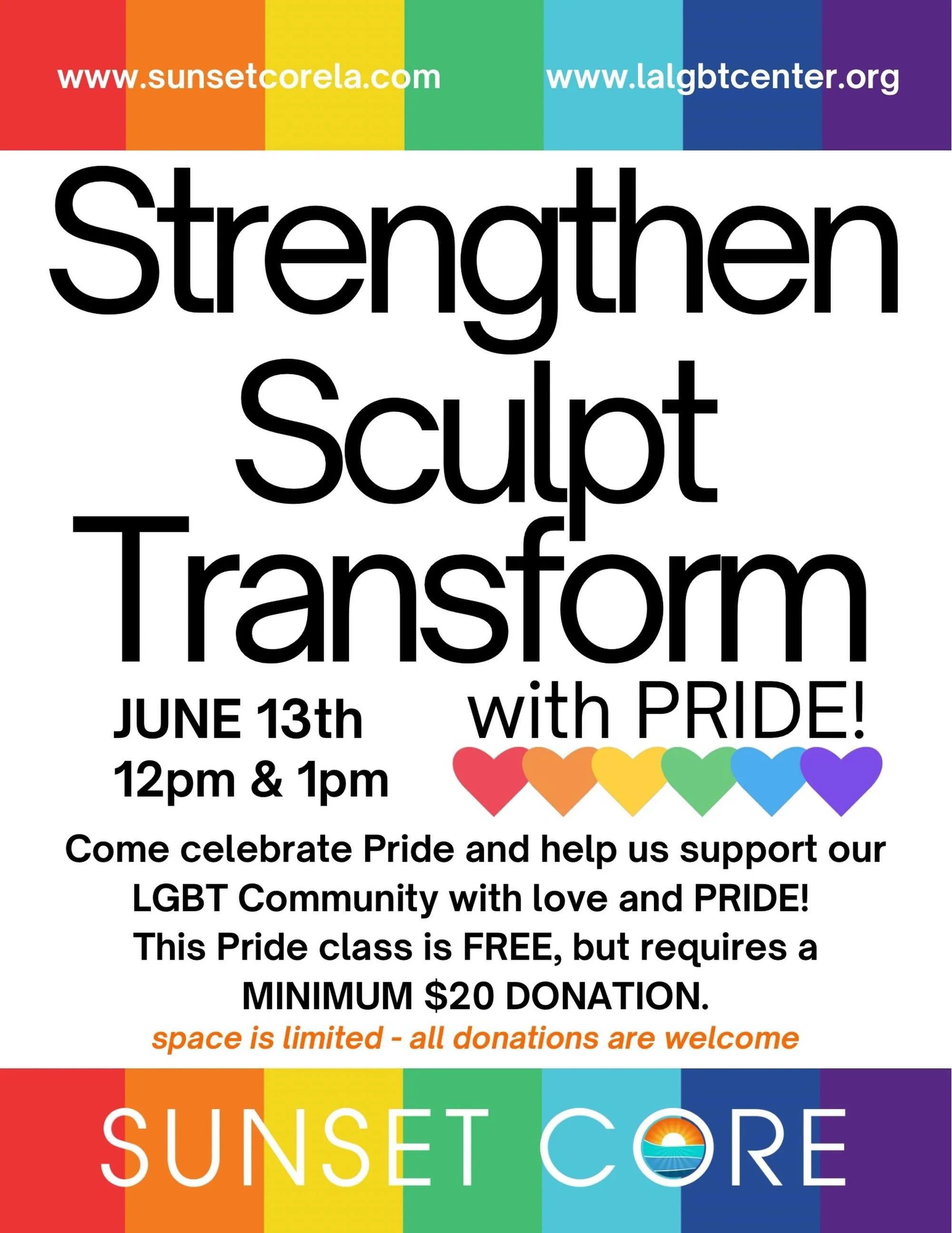 Join us to Strengthen 🌈 Sculpt 🌈 &amp; Transform 🌈 with PRIDE! 🏳️&zwj;🌈💪🌈

This PRIDE inspired class is FREE, but requires a $20 donation. 100% of the proceeds will be donated to our local 
LA LGBT Center. 

🏳️&zwj;🌈 Reserve Class Now 🏳️&zw