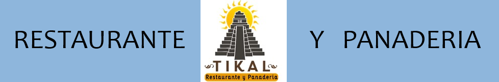       Tikal Restaurante Y Panaderia