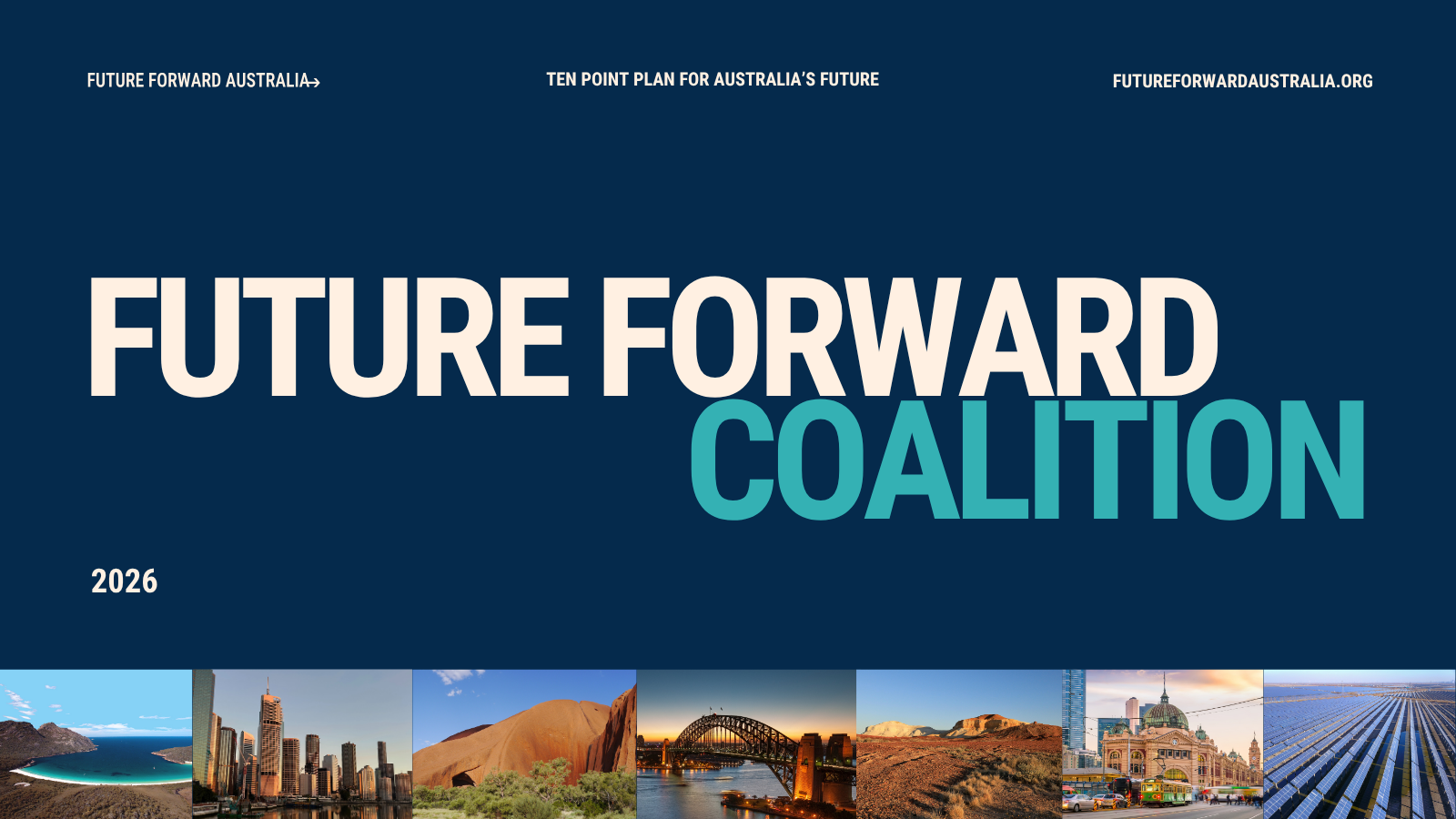 Future Forward Coalition national movement of youth-focused organisations and individuals August roundtable on ten point plan for Australia's future