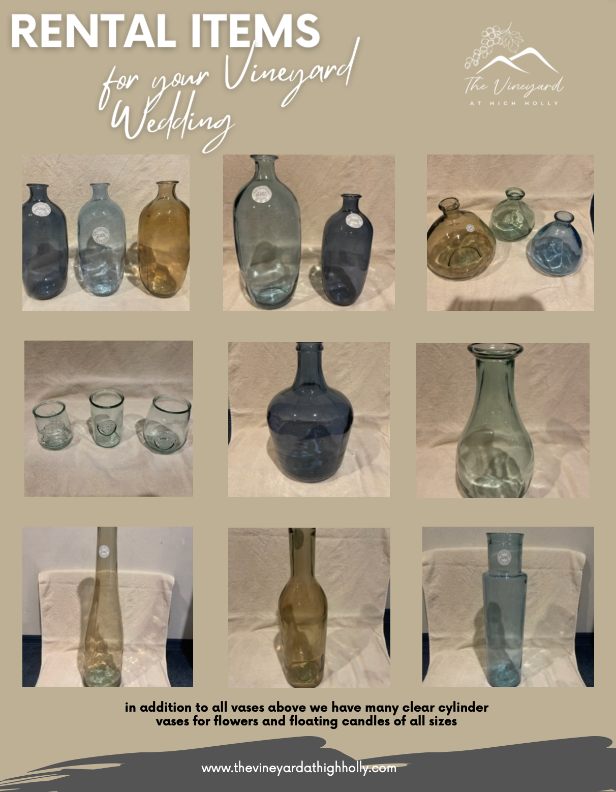 Various rental vases for vineyard weddings displayed on a beige background with "Rental Items for your Vineyard Wedding" text and logo for The Vineyard at High Holly. Includes different shapes and colors of glass vases and bottles.
