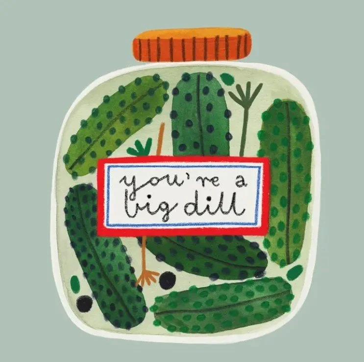 You're A Big Dill Sticker 2.jpeg