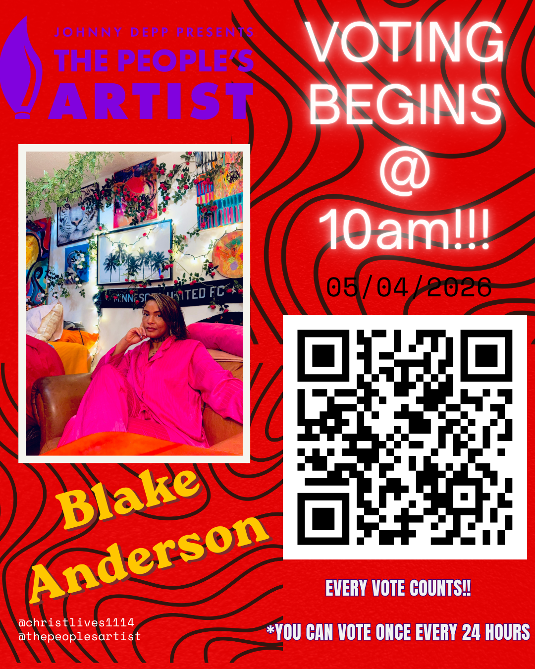 Event poster titled "The People's Artist" presented by Johnny Depp. The poster features a woman in a bright pink outfit sitting on a chair in a colorful, art-filled room decorated with string lights and artwork. The event is scheduled for May 4th, 2026, at 10 am, with a QR code for voting. The name Blake Anderson is prominently displayed, and the poster emphasizes that every vote counts and can be cast every 24 hours.