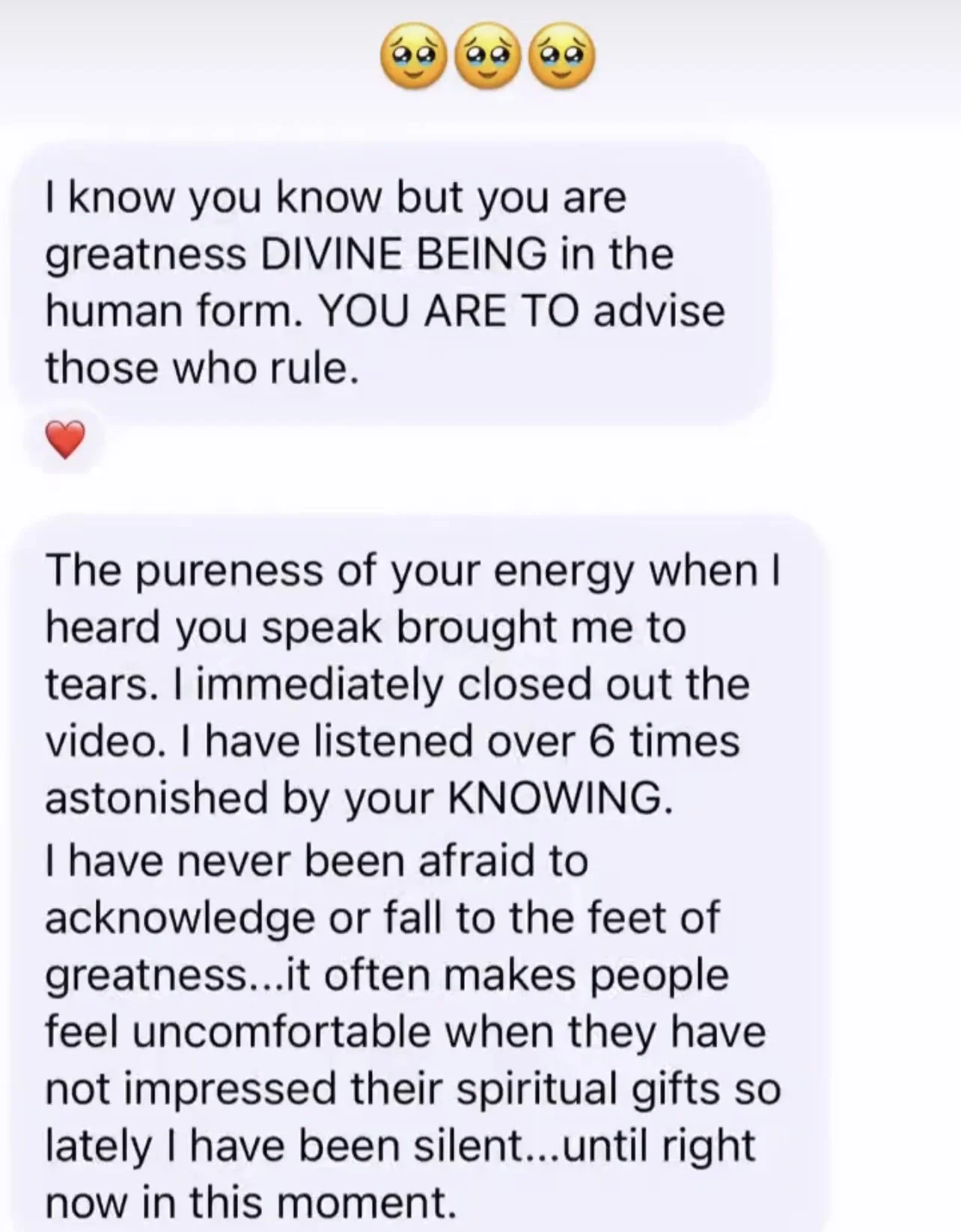 Text message with three crying face emojis at the top, expressing emotional content about spiritual greatness and acknowledgment.