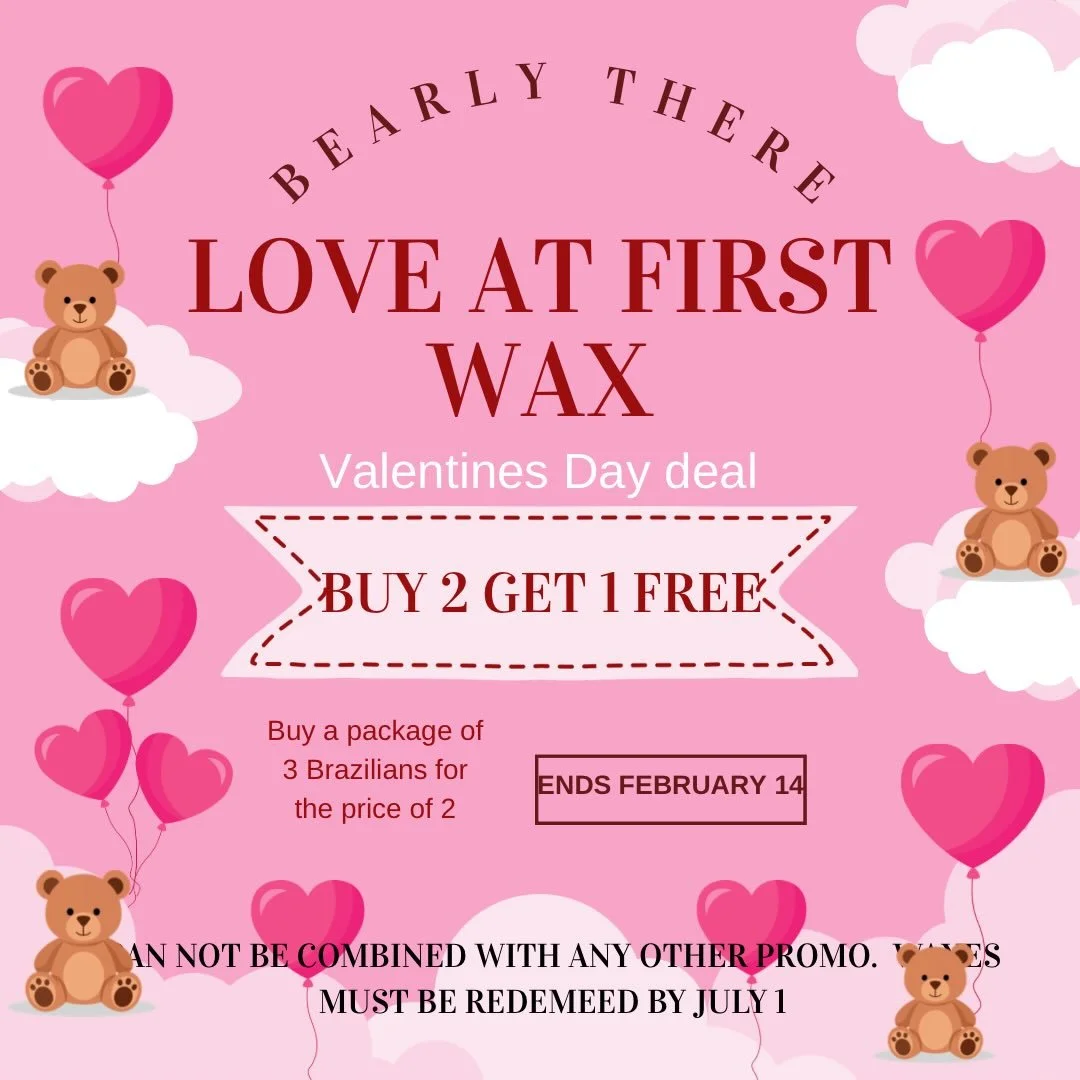 💘 Love at First Wax 💘
Because smooth skin is worth committing to.

For Valentine&rsquo;s Day only:
✨ Buy a package of 3 Brazilians for the price of 2. ✨

Now is the perfect time to treat yourself💕

💗 Ends February 14
💗 Pre-purchase required
💗 O