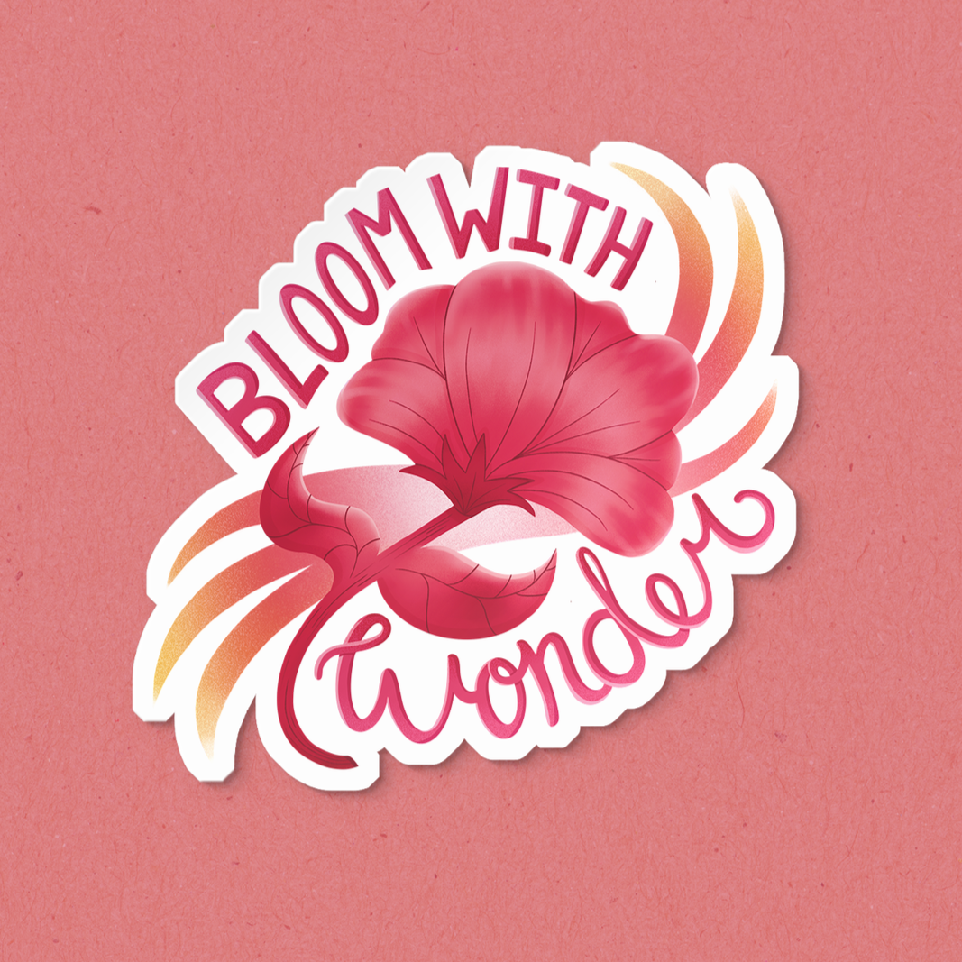 Bloom with Wonder Sticker