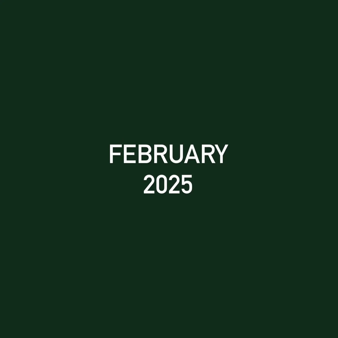 click here to view February 2025 newsletter
