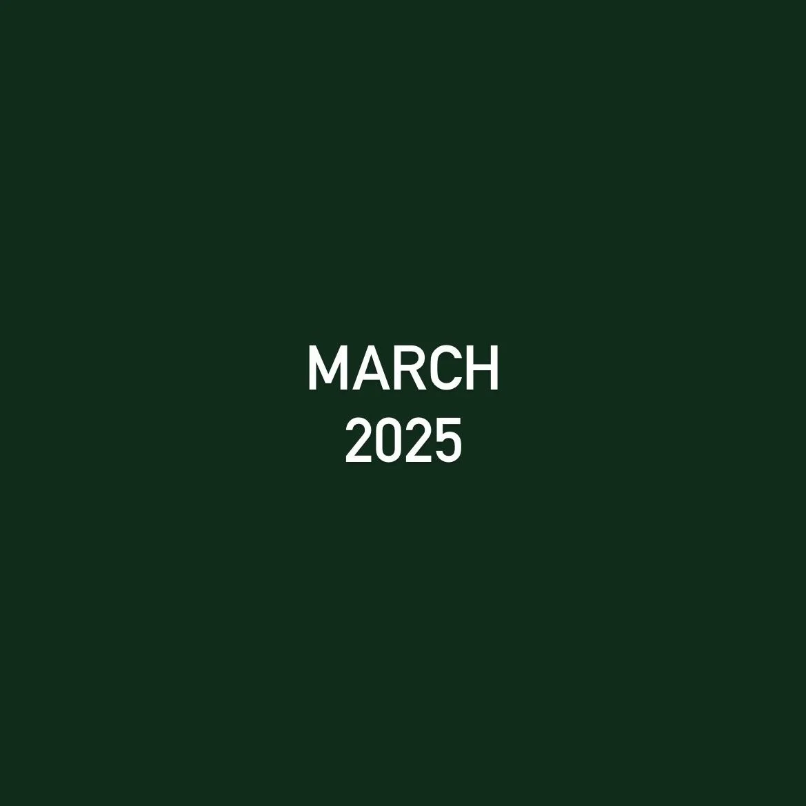 click here to view March 2025 newsletter