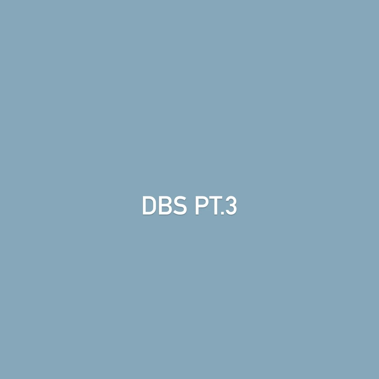 click here to see my last DBS update!