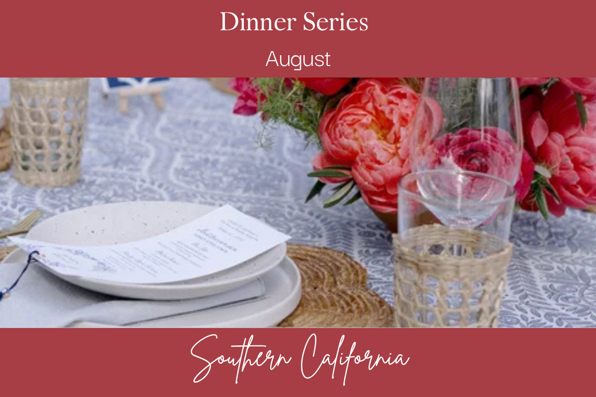 August Dinner Series