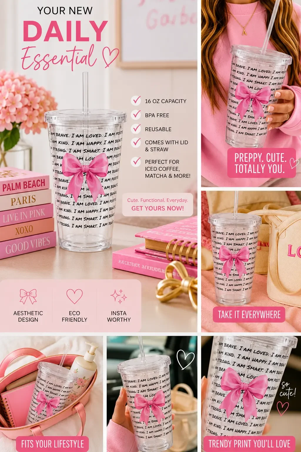 Infographic for a pink affirmation tumbler cup with a bow, detailing its 16oz reusable features and lifestyle uses.
