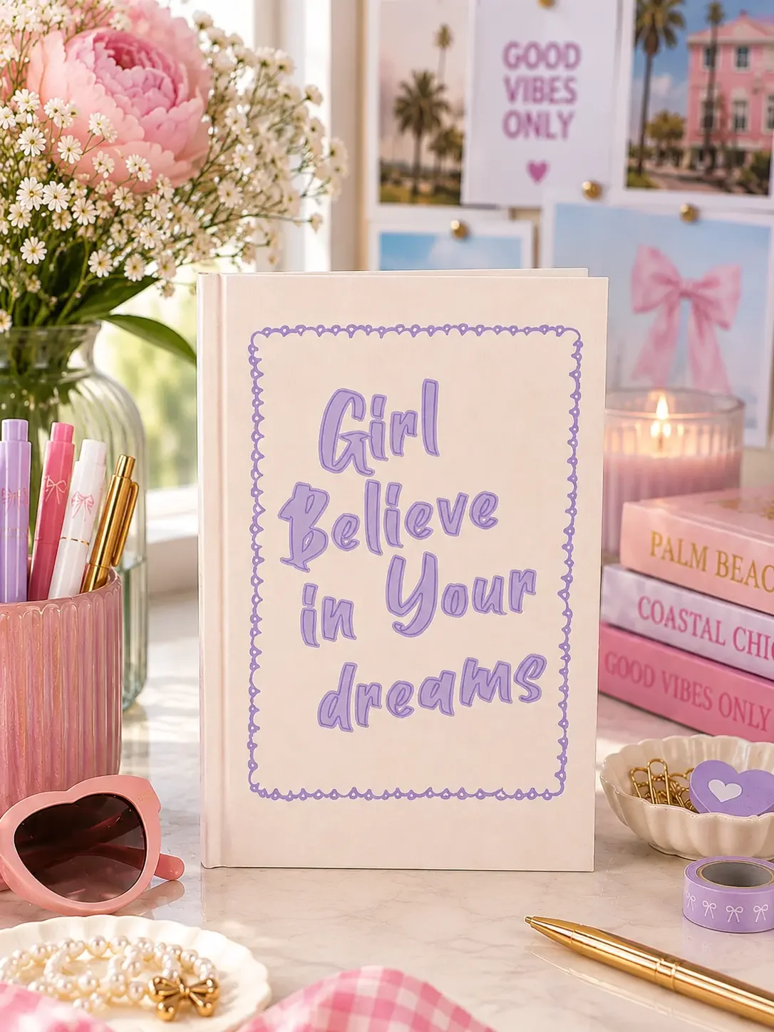 "Girl Believe in Your Dreams" Lavender Journal