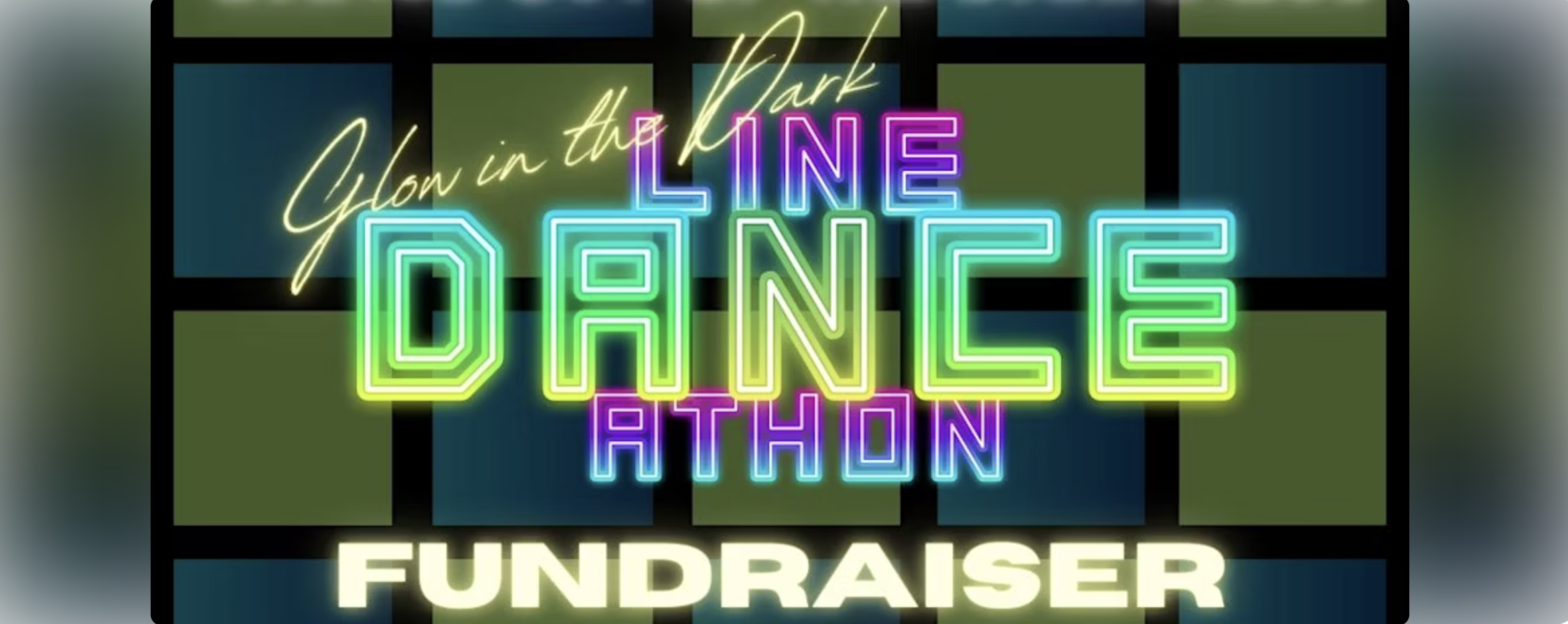 Dance Out of The Darkness: A Glow in the Dark Line Dance-A-Thon