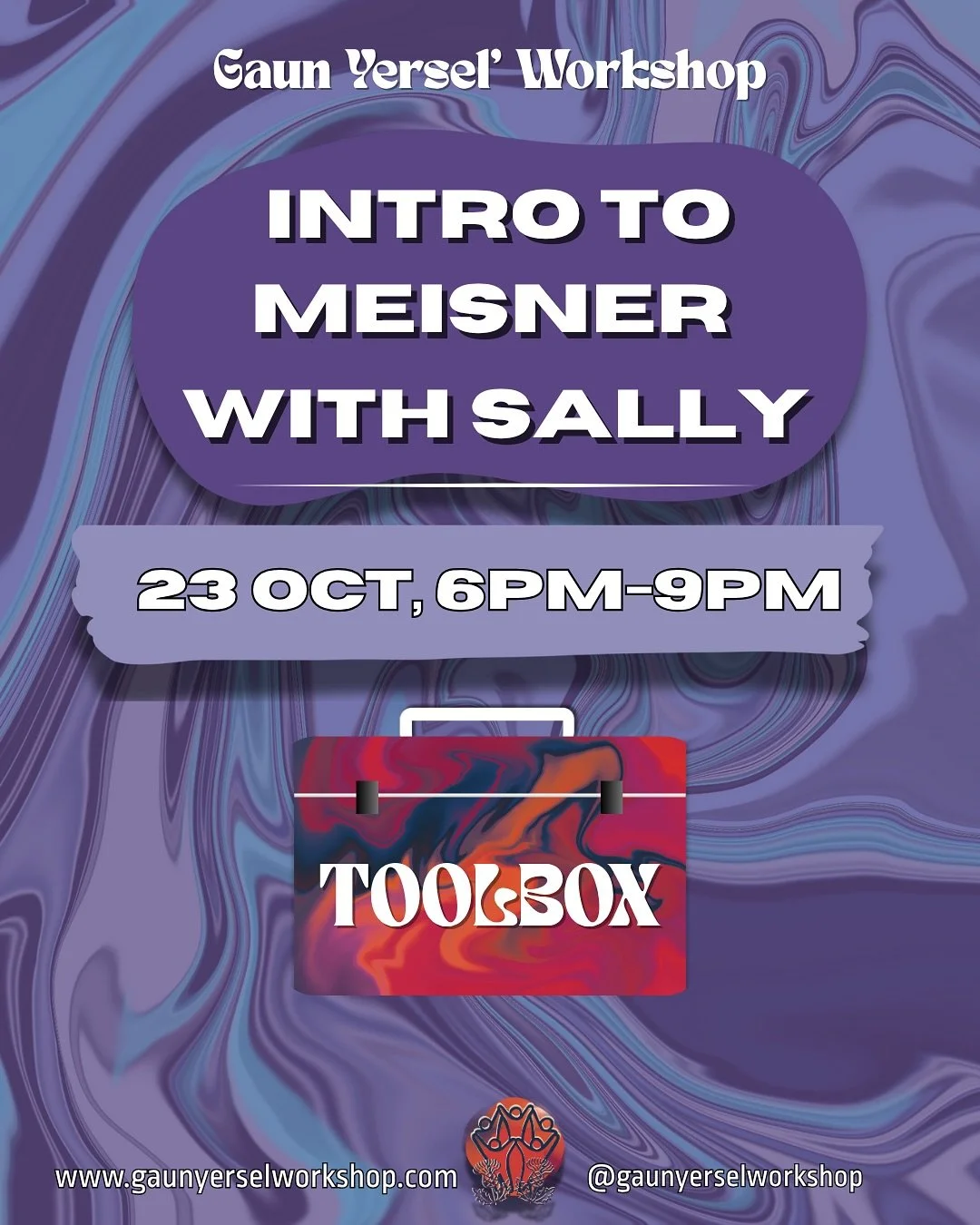 TOOLBOX 🧰🔧
INTRODUCTION TO MESINER WITH SALLY REID

Meisner&rsquo;s big mantra was living truthfully under imaginary circumstances&rsquo; and we will learn in this introduction to Meisner workshop the key to unlocking the living truthfully&rsquo; p