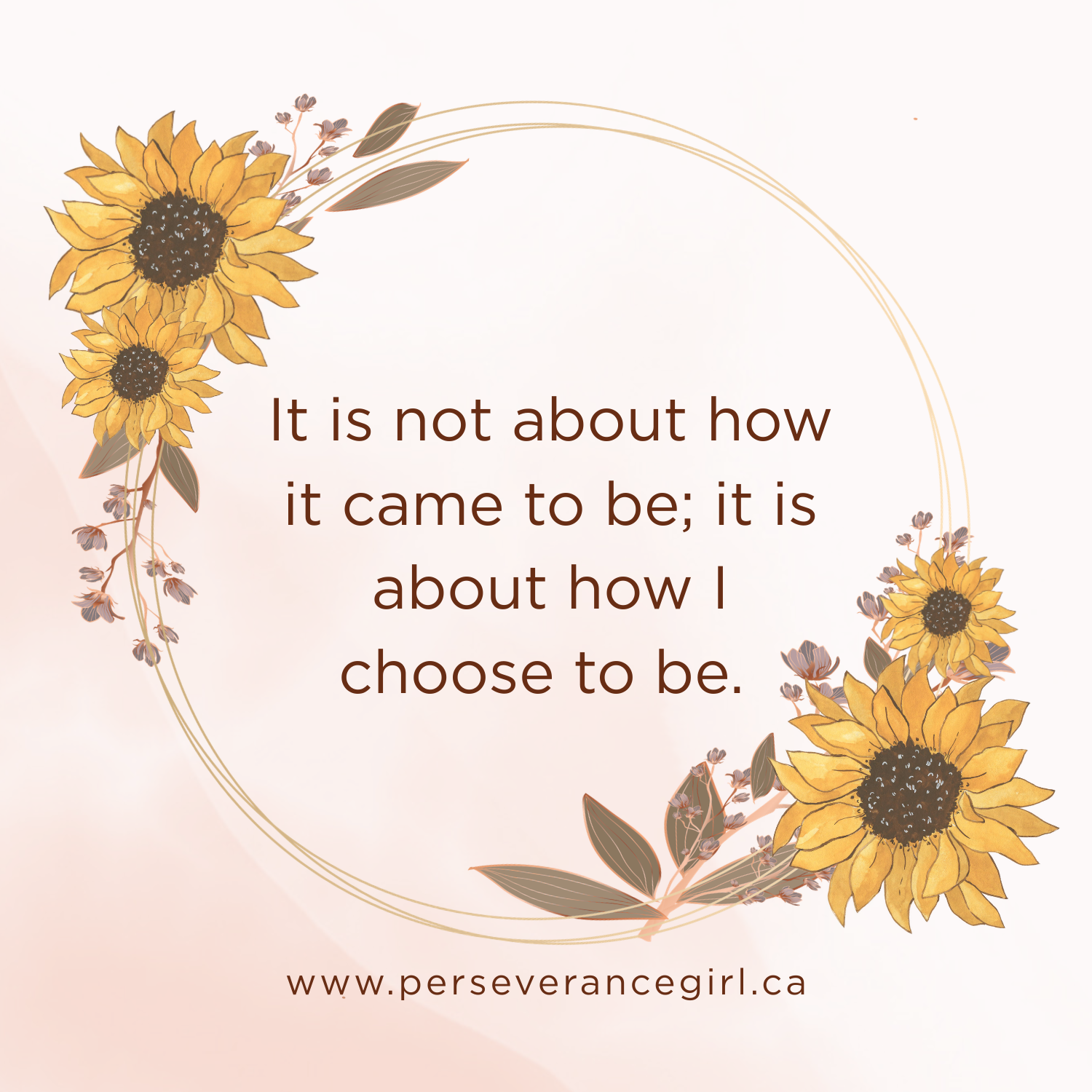How I Choose to Be