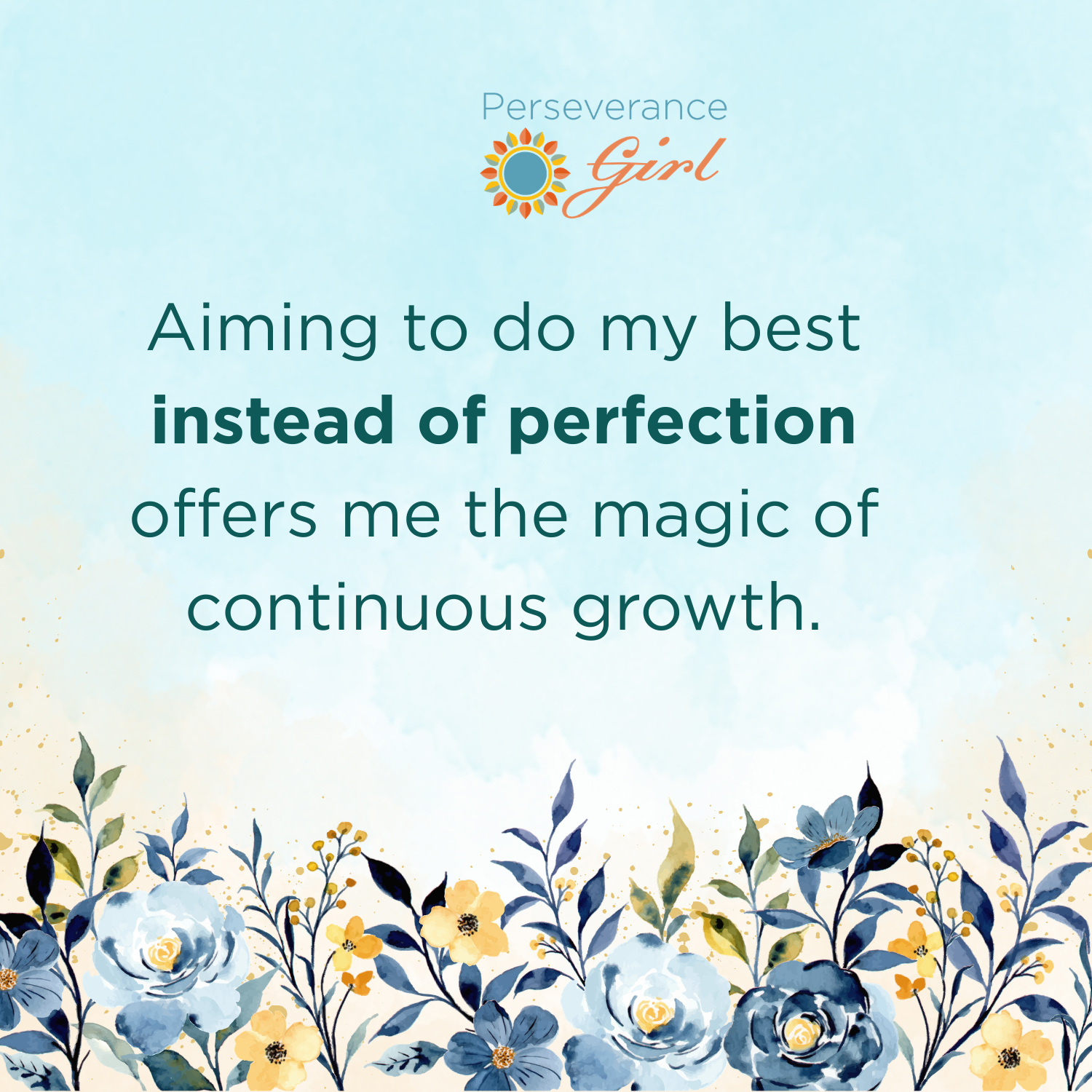 Instead of Perfection