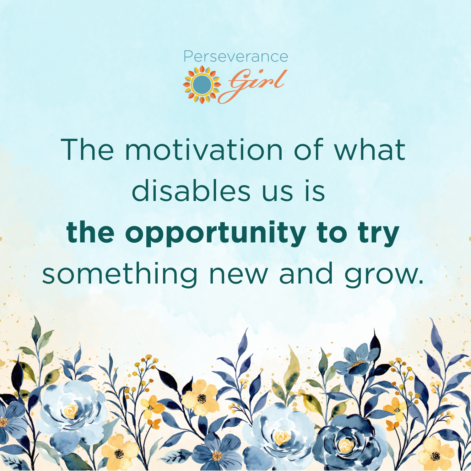 The Opportunity to Try