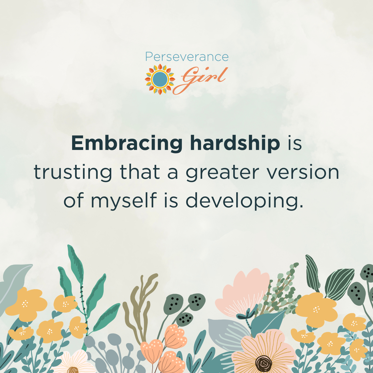 Embracing Hardship