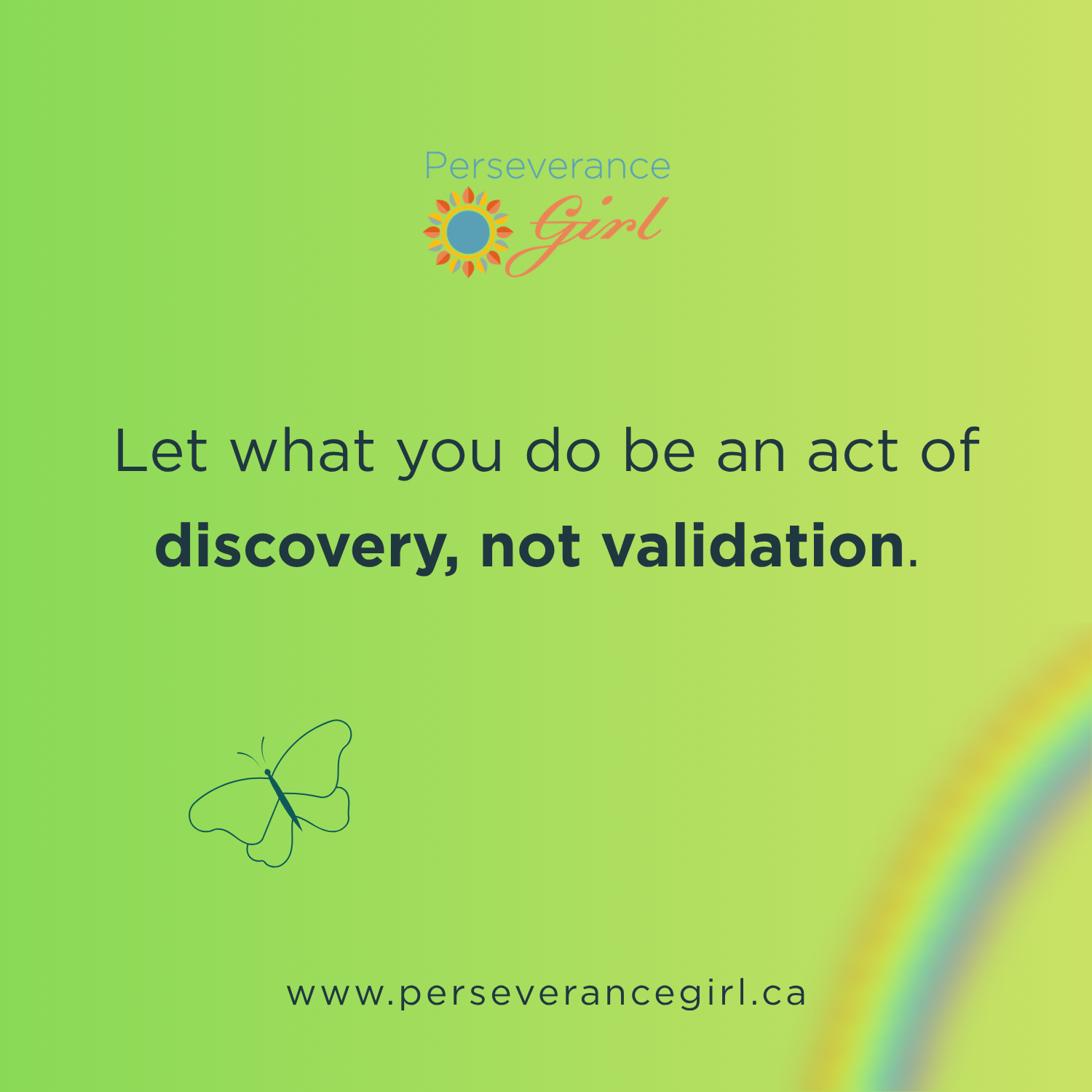 Discovery, Not Validation