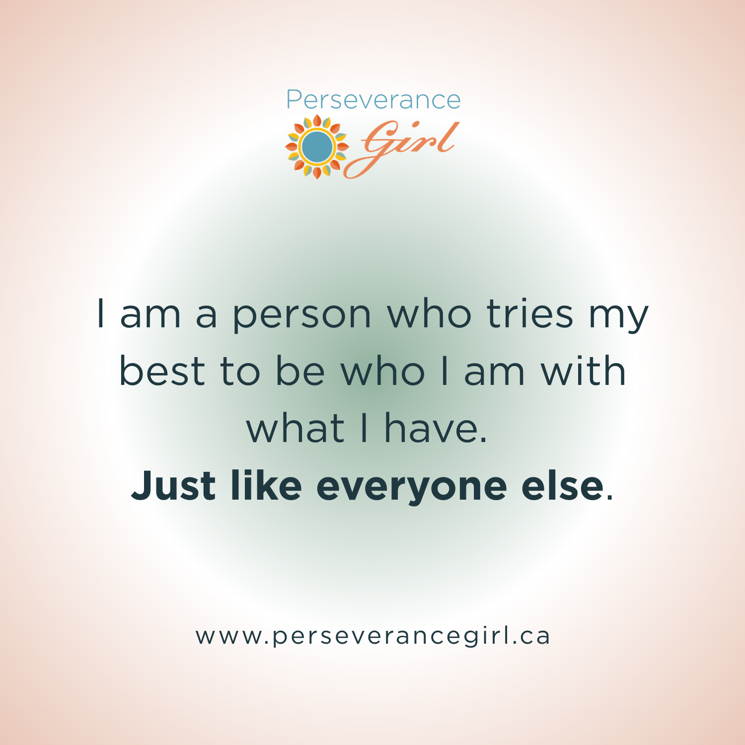 Just Like Everyone Else