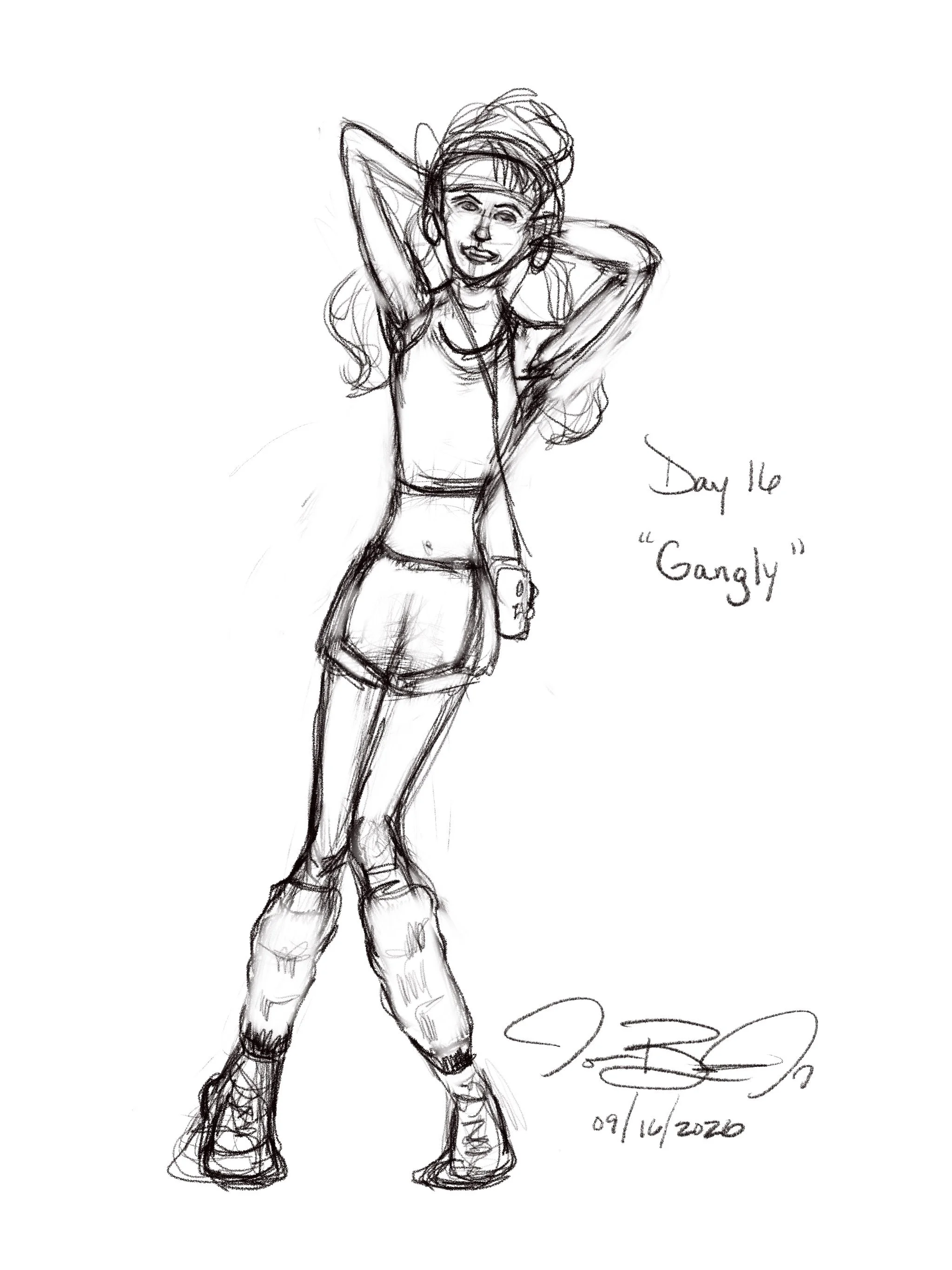 Day 16- “Gangly”