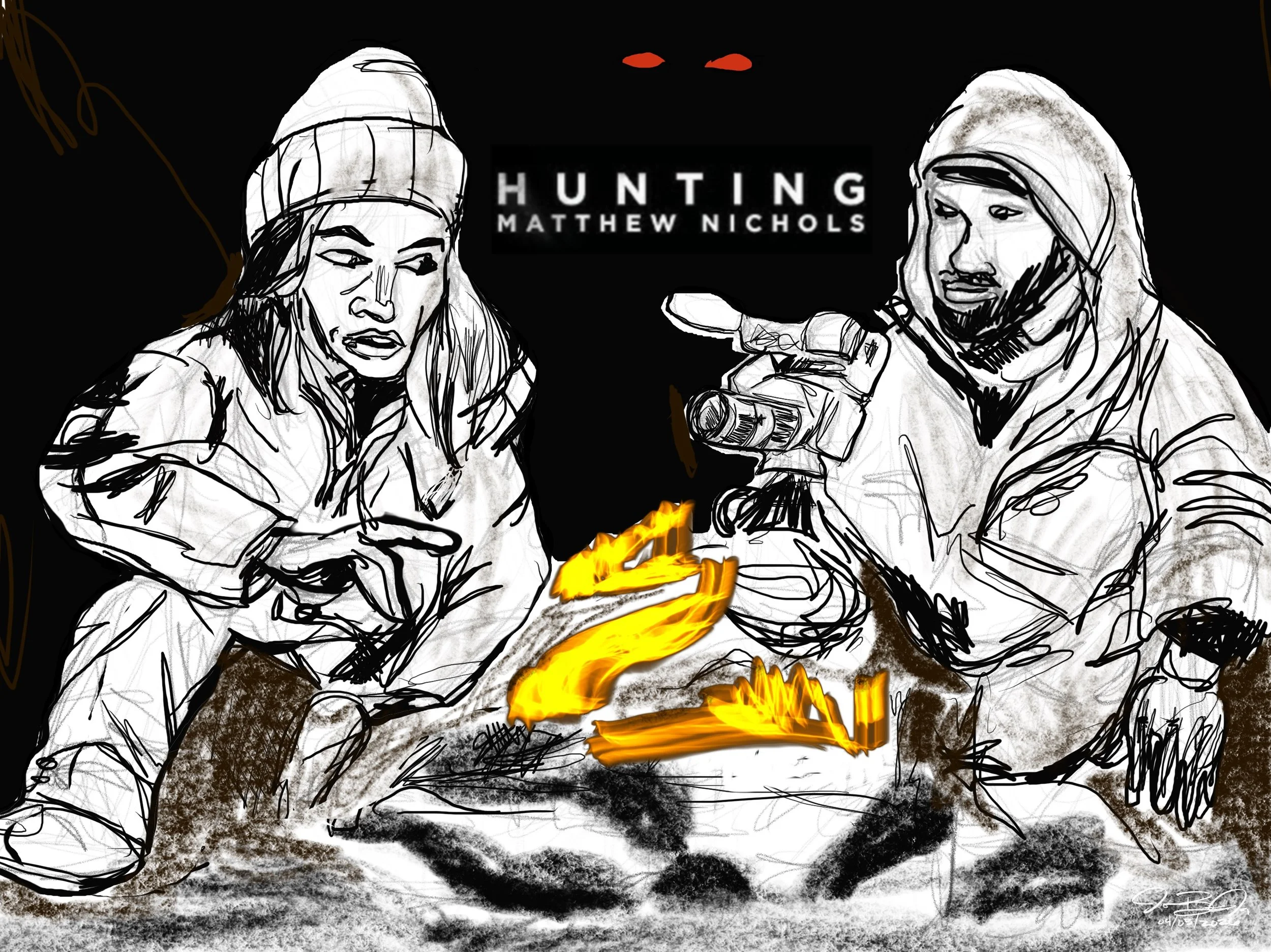 Take 63: Hunting Matthew Nichols