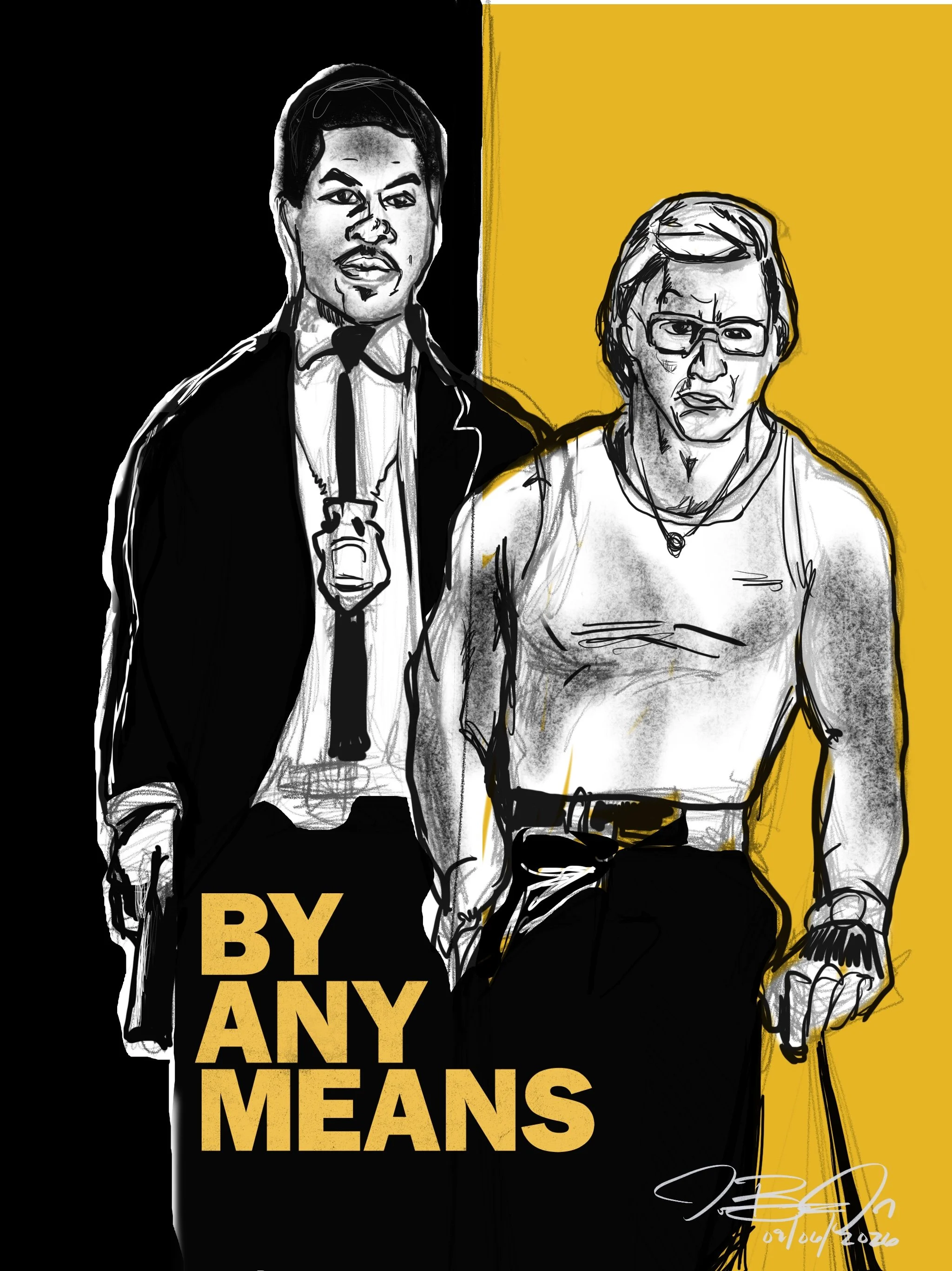 Take 85: By Any Means