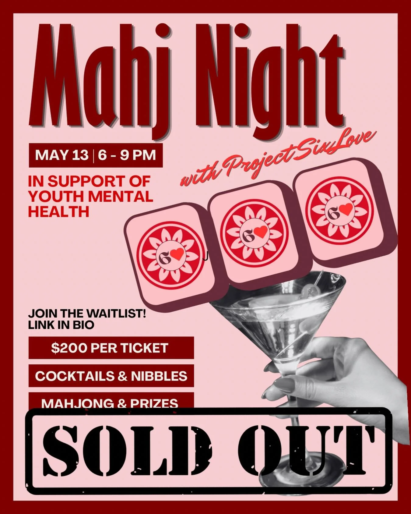 We&rsquo;re so excited for our spring fundraiser, Mahj Night with ProjectSixLove on May 13 🩷❤️ An evening of mahjong, cocktails, and community &mdash; all in support of youth mental health.

We&rsquo;re officially sold out, but you can still join th