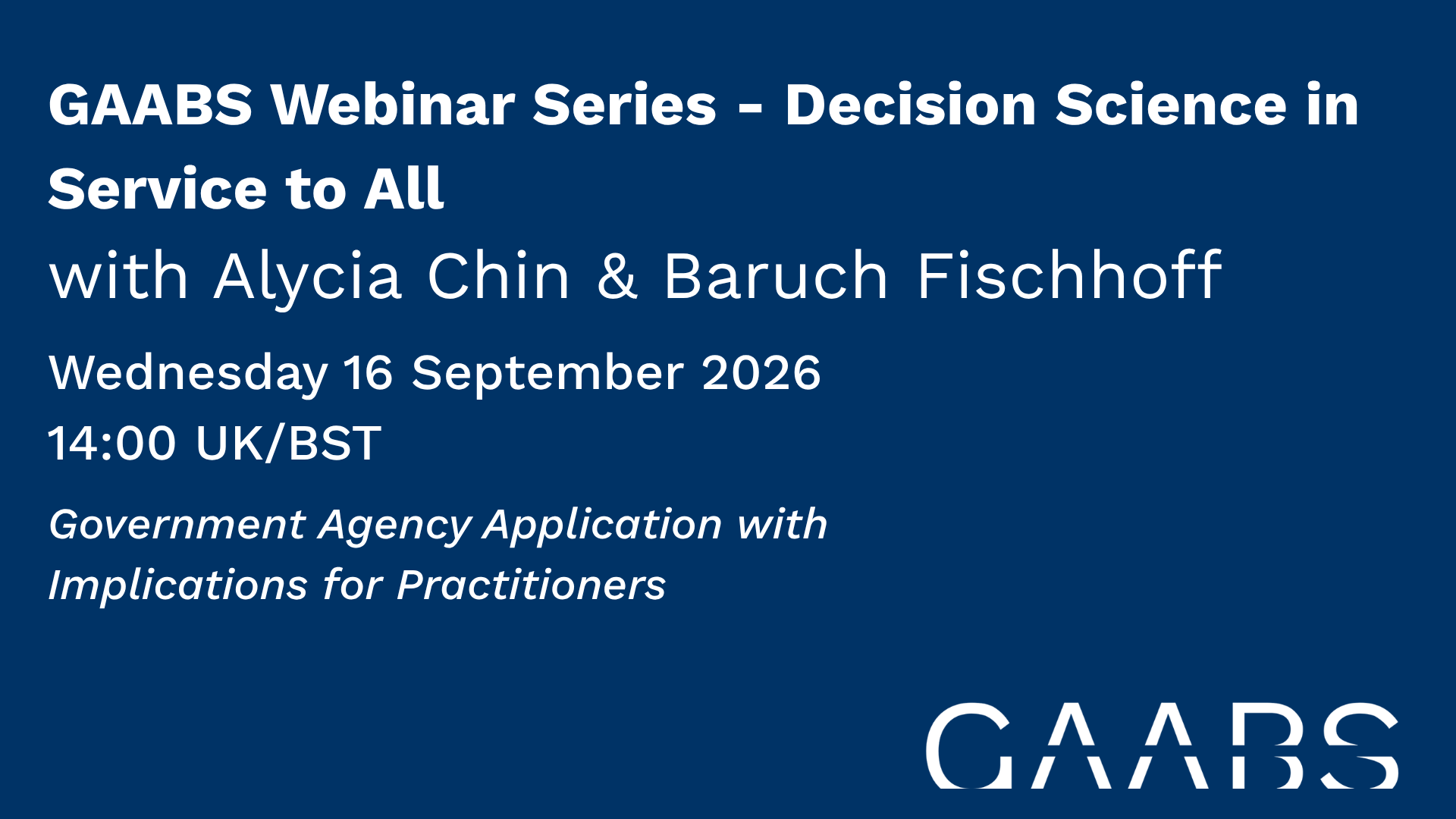 Decision Science in Service to All: Making Behavioural Science Work in Government