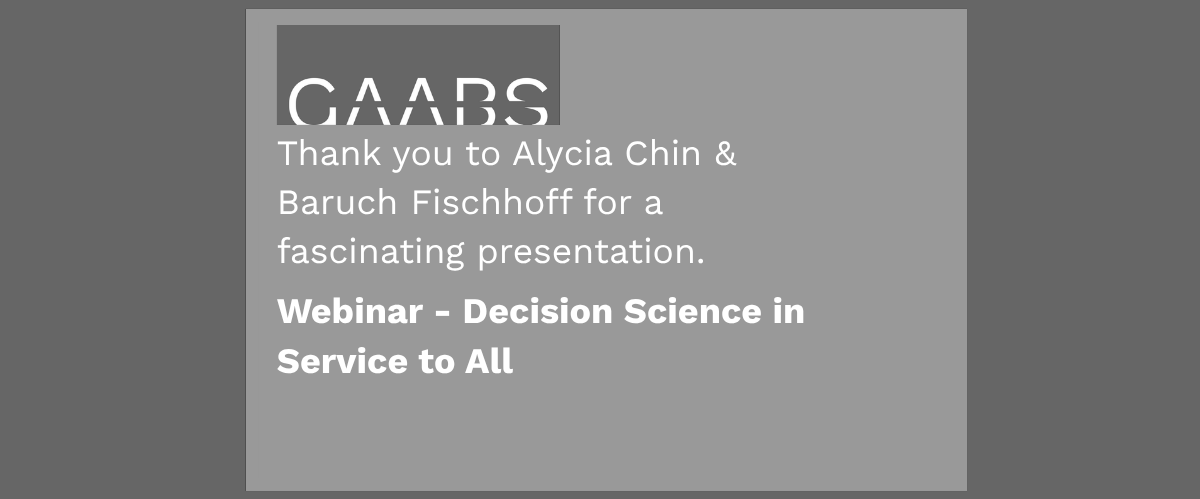 WEBINAR - Alycia Chin &amp; Baruch Fischhoff