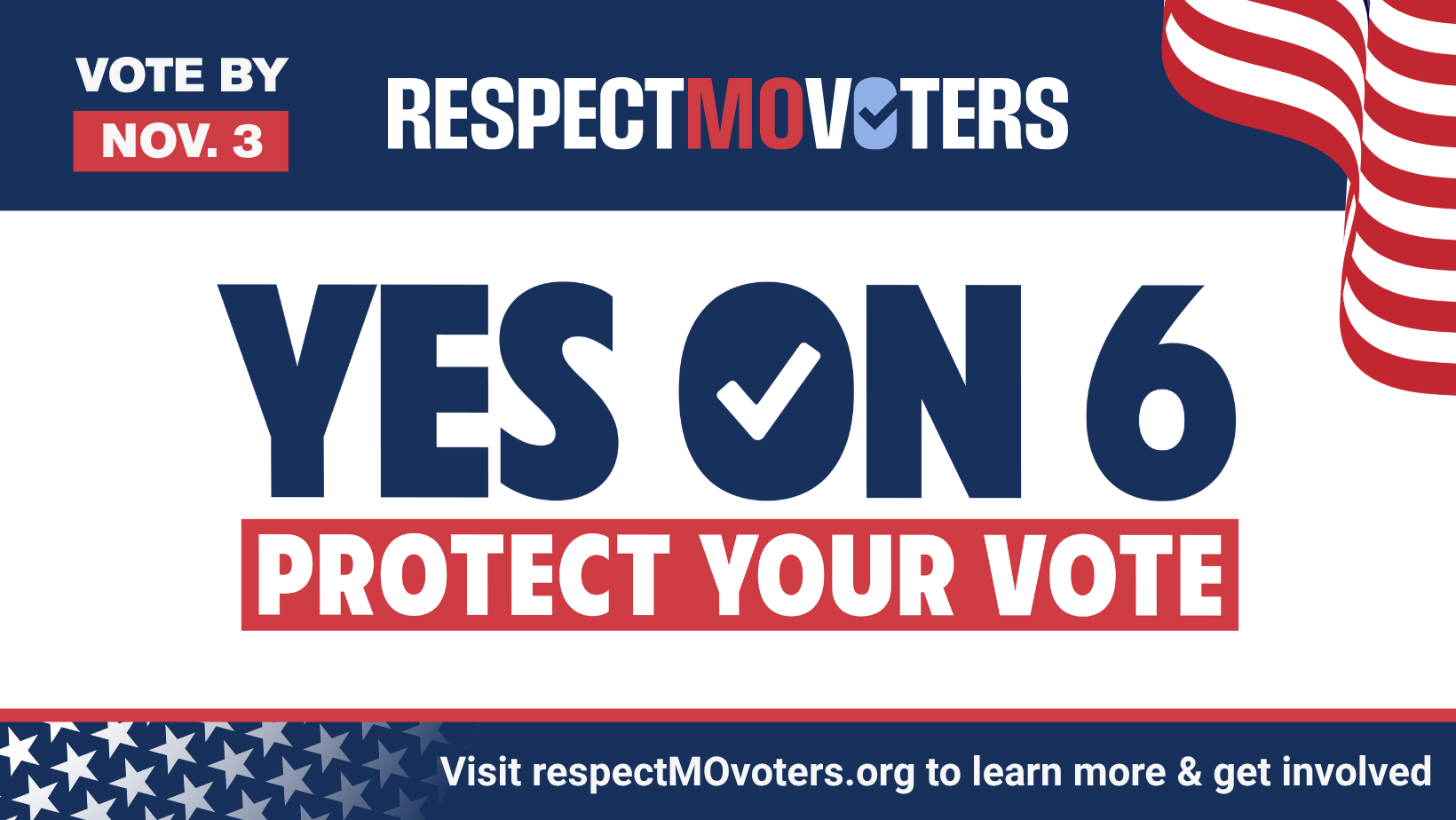 Respect Mo Voters. Yes on 6. Vote Nov 3.