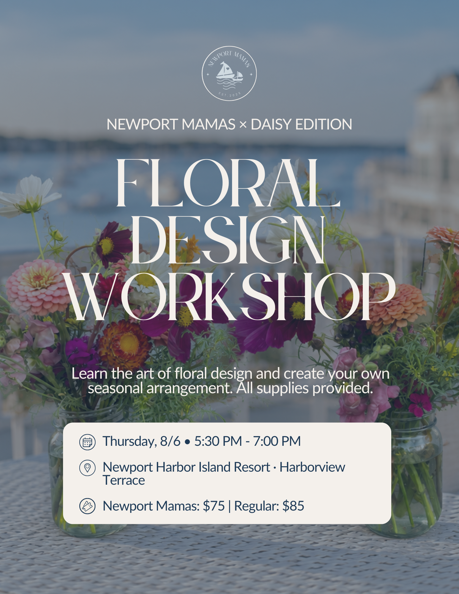 Floral Design Class @ Newport Harbor Island Resort