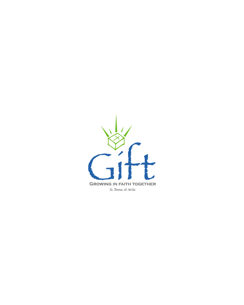Logo for 'Gift' with the tagline 'Growing in Faith Together' and attributed to St. Teresa of Avila.