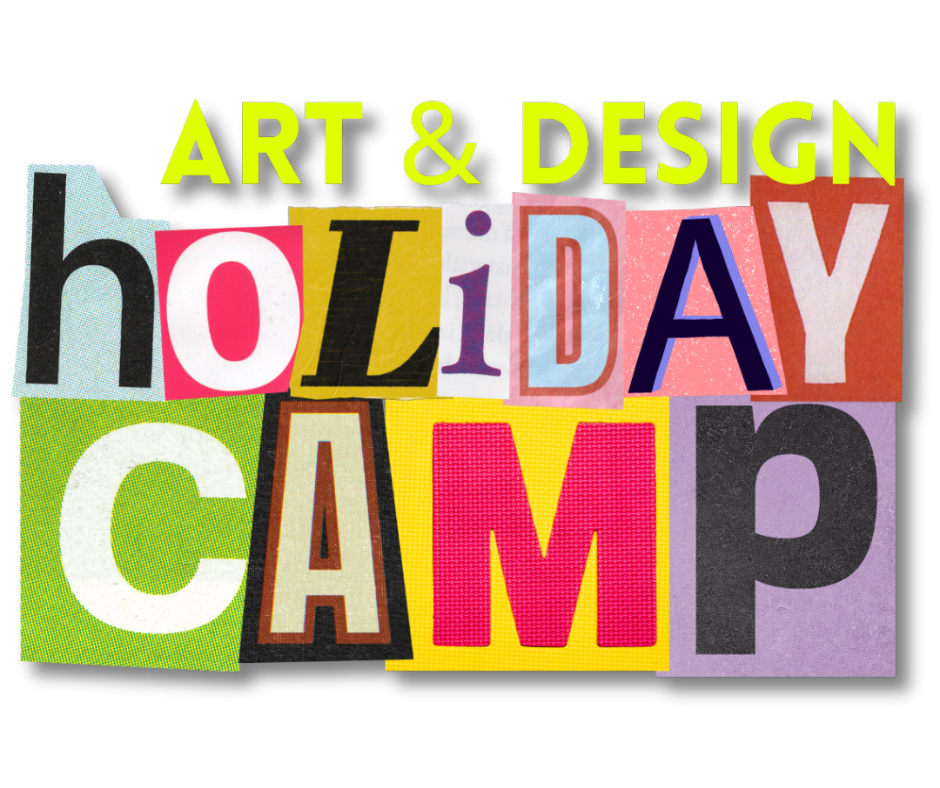 Collage of colorful cut-out letters spelling "Art & Design Holiday Camp" on a black background.
