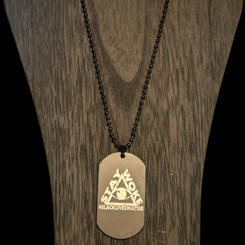 Stay Woke Dog Tag Chain