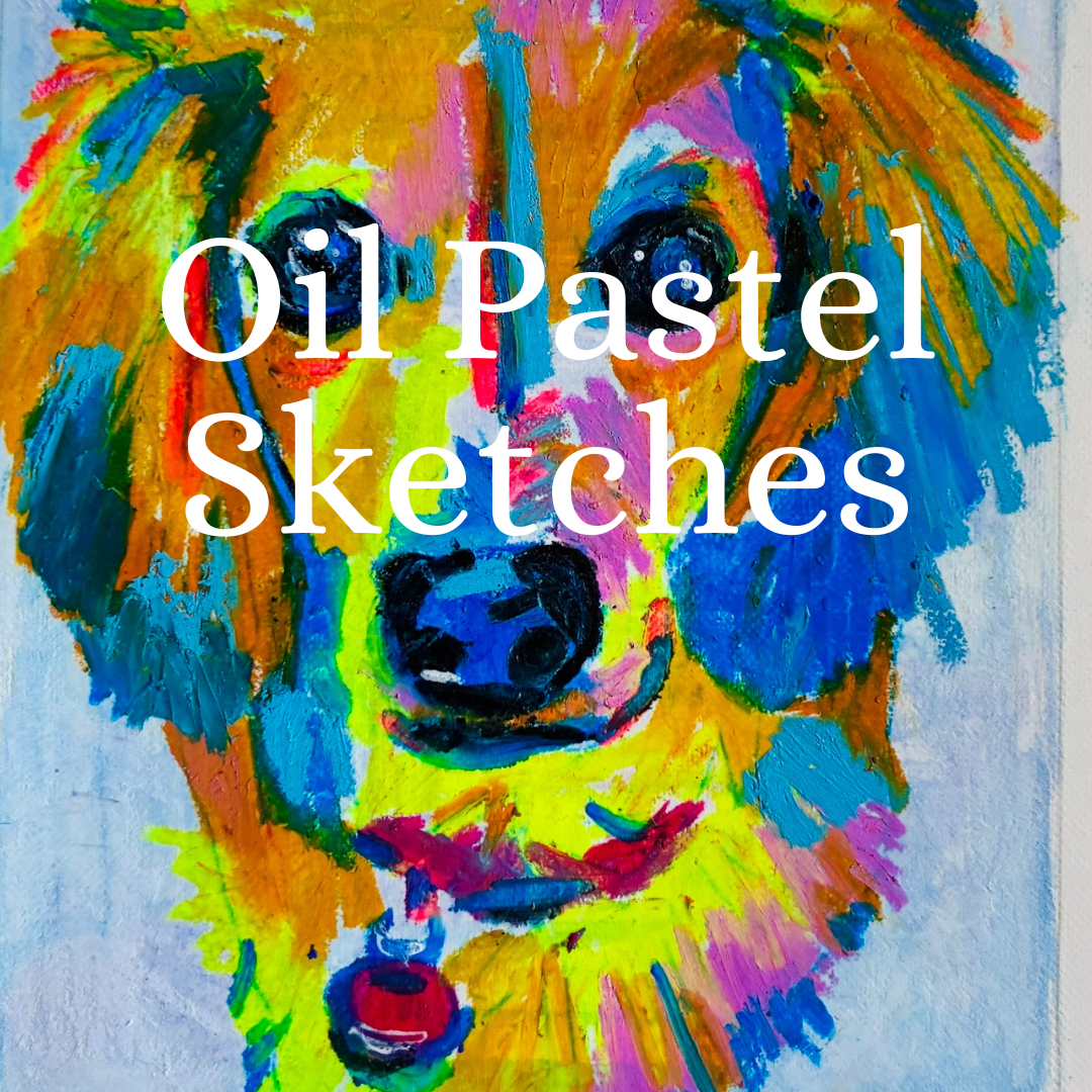 Oil Pastel Sketches