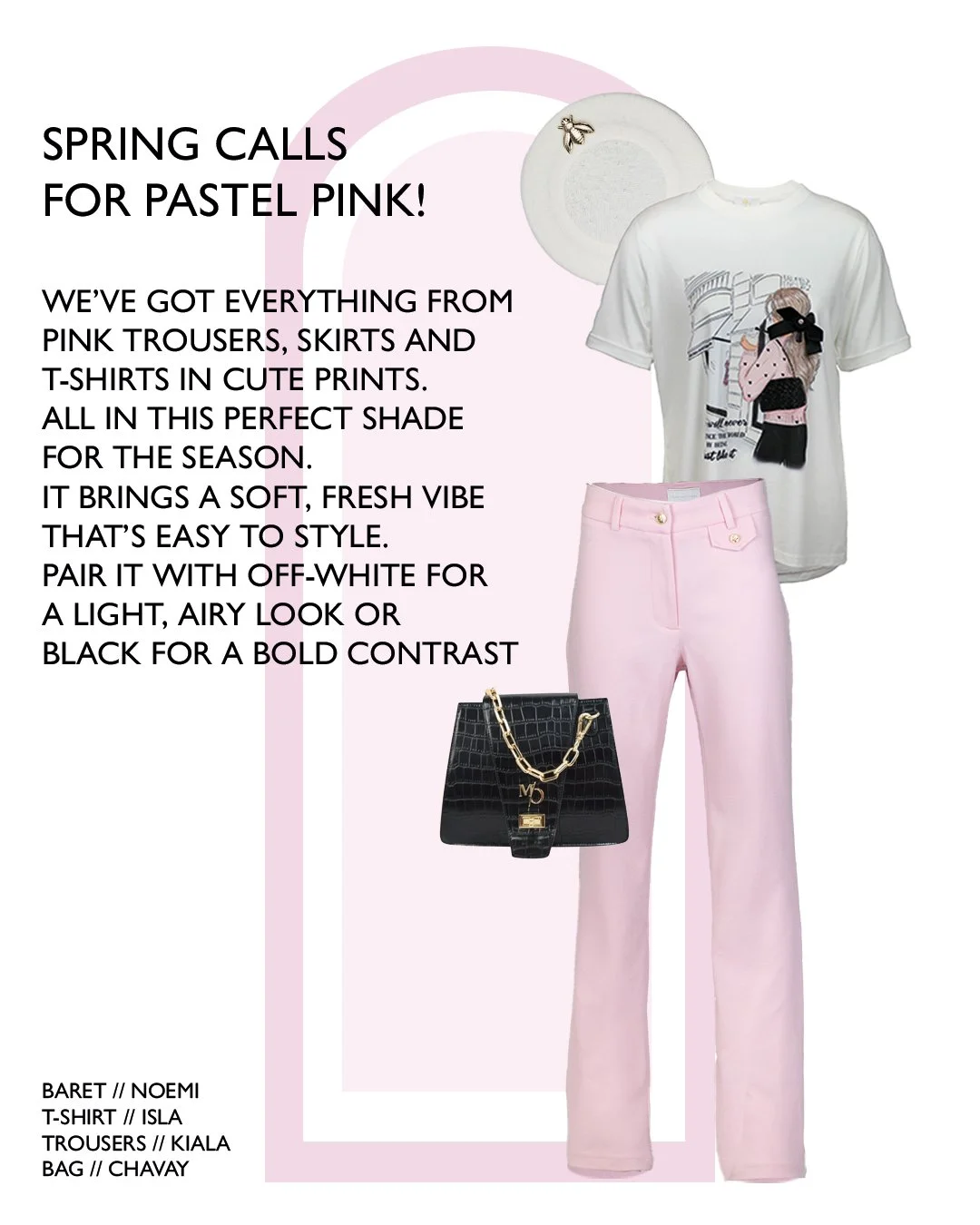 A fashion advertisement featuring pastel pink trousers paired with a graphic white t-shirt, a black handbag with gold chain detail, and a decorative plate with a bee ornament. The background has a light pink circular design, and the text highlights s