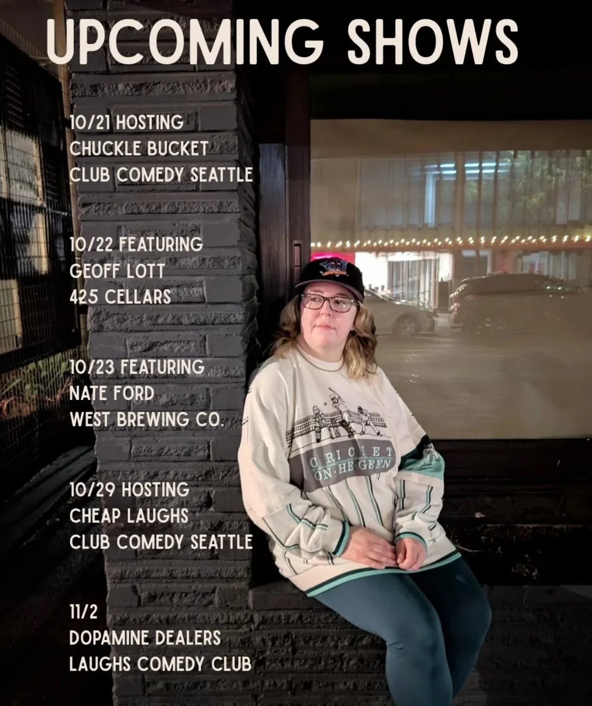 ✨ Upcoming Shows ✨

All upcoming dates can be found on my website 🔗

#upcomingshows #comedyshow #standup #comedy #standupcomedy #comedian #comedyclub #upcoming #calendar #seattle